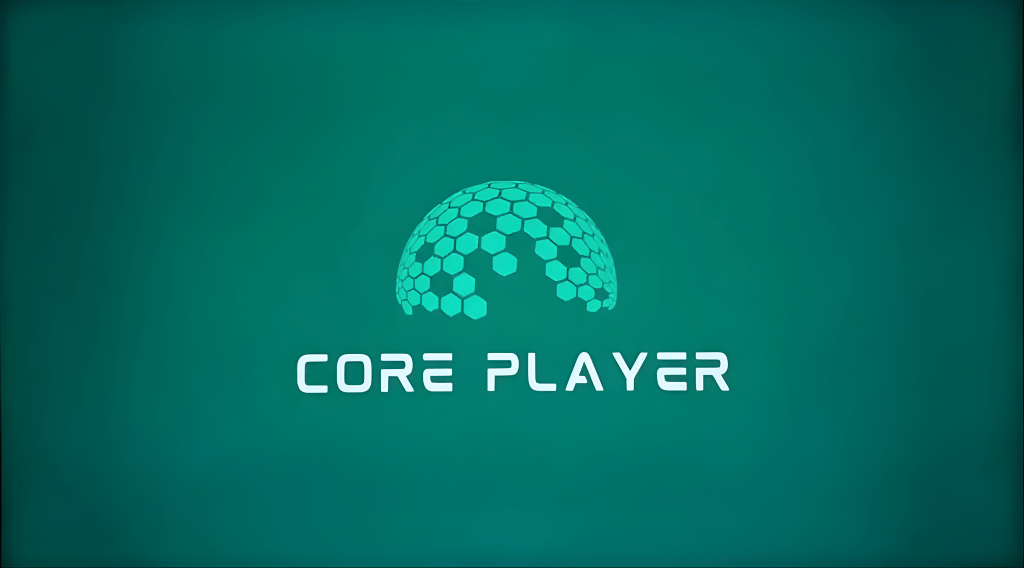 CORE PLAYER